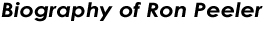 Biography of Ron Peeler